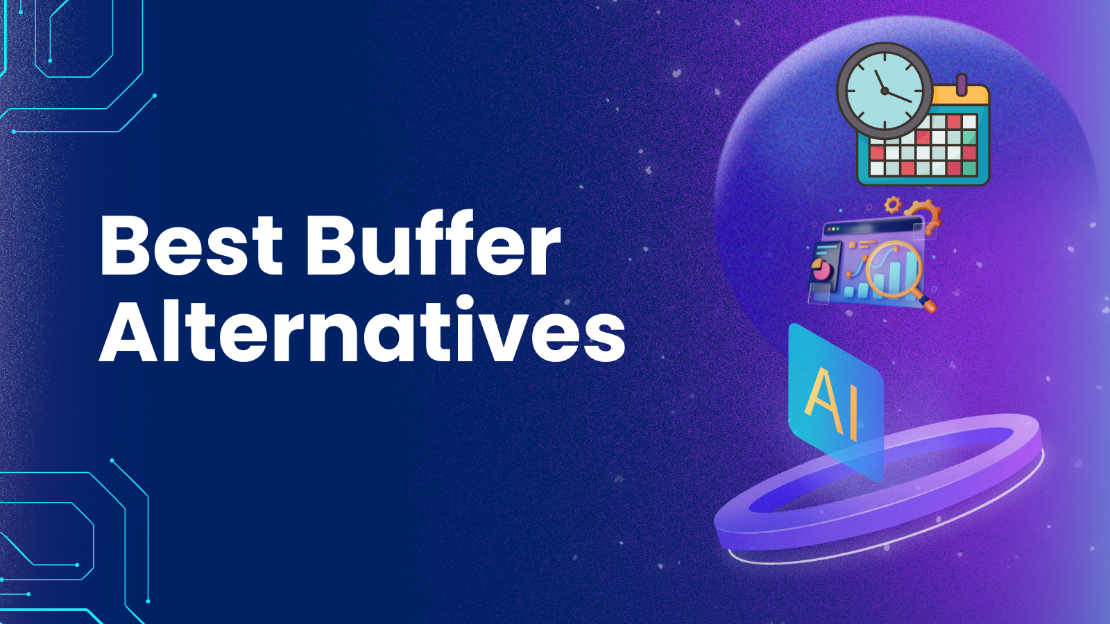 Best Buffer Alternatives guide