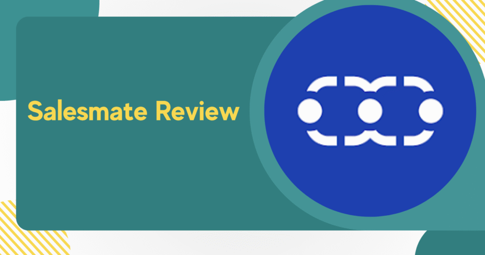Salesmate Review visual