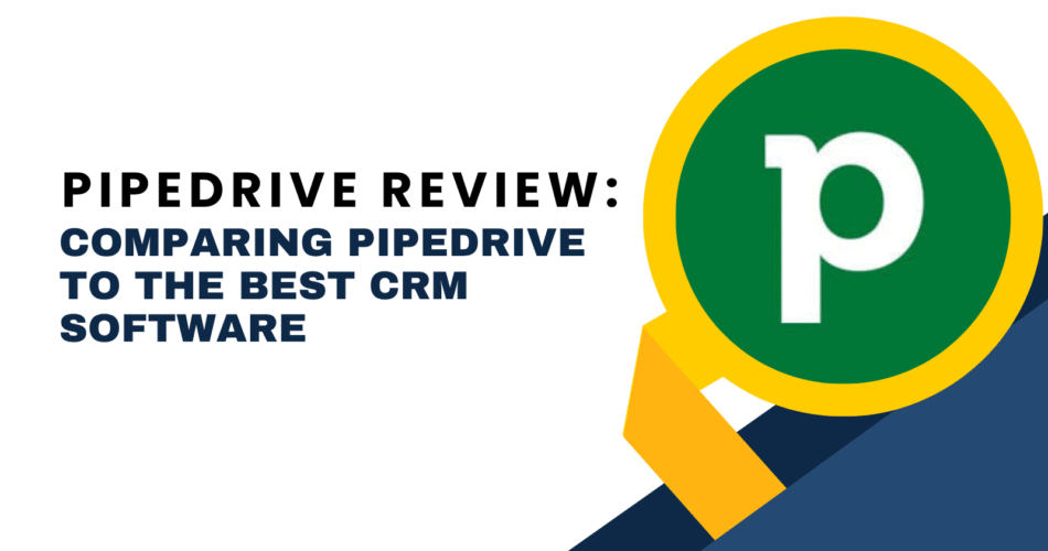 Best CRM Software 2025 Pipedrive Review