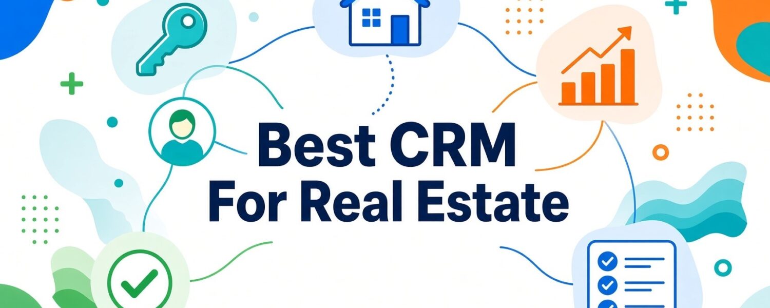 Best CRM For Real Estate