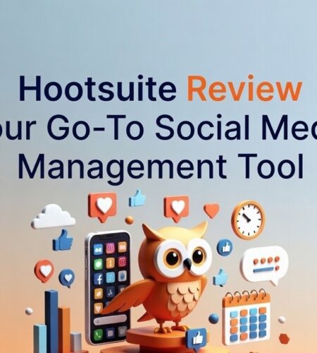 Hootsuite Review: Your Go-To Social Media Management Tool