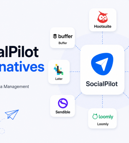 Top 6 SocialPilot Alternatives: Best Tools for Social Media