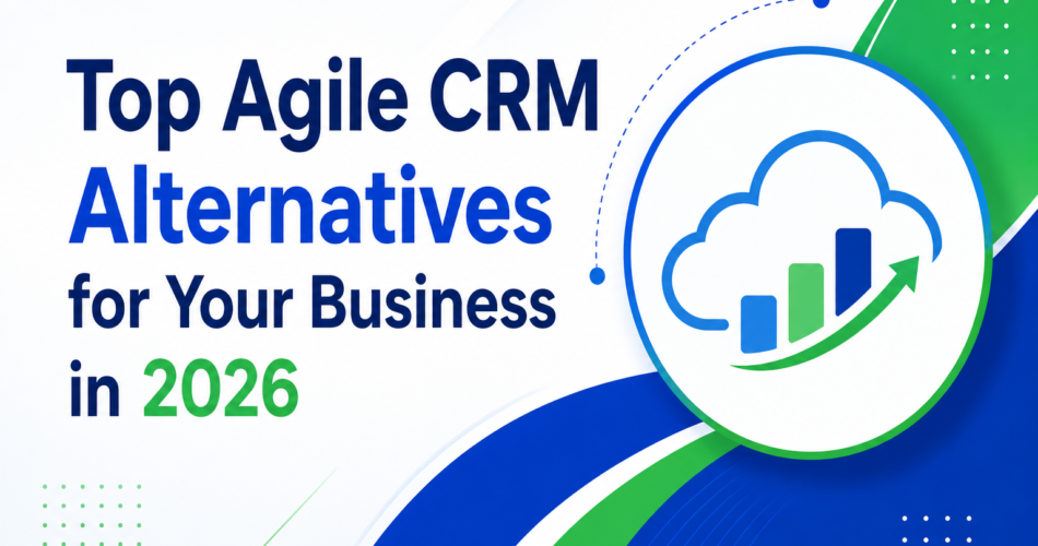 Top Agile CRM Alternatives
