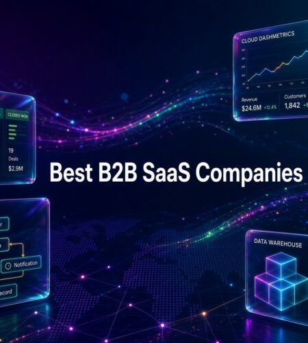 Top 7 B2B SaaS Companies in 2026 (And What Each One Actually Sells)